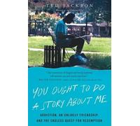 Ted Jackson You Ought to Do a Story About Me (Tascabile)