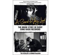 Ted Kessler Hamish MacBain A Sound So Very Loud (Copertina rigida)