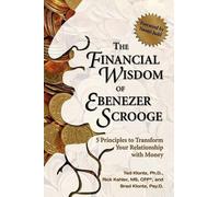 Ted Klontz Brad Klontz The Financial Wisdom of Ebeneezer Scrooge (Tascabile)