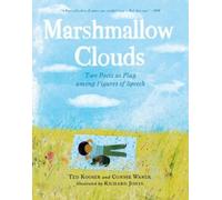 Marshmallow Clouds: Two Poets at Play Among Figures of Speech
