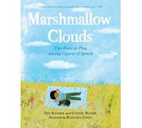Marshmallow Clouds: Two Poets at Play Among Figures of Speech