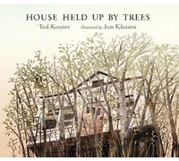 Ted Kooser House Held Up by Trees (Copertina rigida)