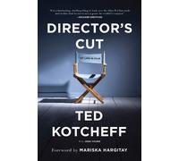 Ted Kotcheff Director's Cut (Copertina rigida)