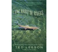 Ted Leeson Habit of Rivers (Tascabile)