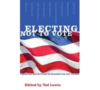 Ted Lewis Electing Not to Vote (Tascabile)