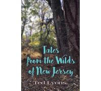 Ted Lyons Tales from the Wilds of New Jersey (Tascabile)
