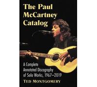 Ted Montgomery The Paul McCartney Catalog (Tascabile)