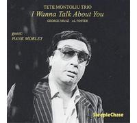 Ted Montoliu Trio I Wanna Talk About You (CD) Album