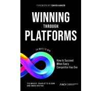 Ted Moser Charlotte Bloom Omar Akhtar Winning Through Platforms (Tascabile)
