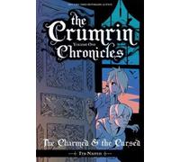 Ted Naifeh The Crumrin Chronicles Vol. 1: The Charmed & the Cursed (Tascabile)