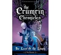 Ted Naifeh The Crumrin Chronicles Vol. 2: The Lost and the Lonely (Tascabile)