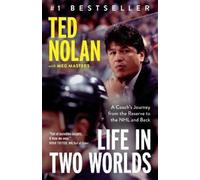 Ted Nolan Meg Masters Life in Two Worlds (Tascabile)