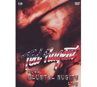 Ted Nugent - Full bluntal nugity - Live