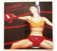 Ted Nugent - If You Can't Lick 'Em... Lick 'Em - Wea - 255 385-1