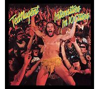 Ted Nugent - Intensities in 10 Cities