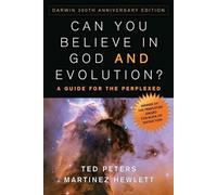 Ted Peters Martinez Hewlett Can You Believe in God and Evolution? (Tascabile)