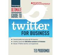 Ted Prodromou Ultimate Guide to Twitter for Business (Tascabile)