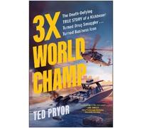 Ted Pryor 3X World Champ (Copertina rigida)
