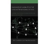 Ted Purinton Jennif Knowledge Mobility is the New Internation (Copertina rigida)