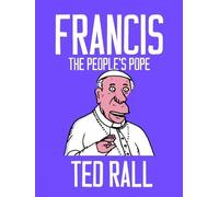 Ted Rall Francis, The People's Pope (Tascabile)