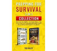 Ted Riley Prepping for Survival 2-In-1 Collection (Tascabile)