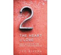Ted Rivera The Heart of Love (Tascabile)