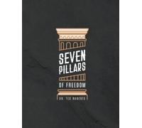 Ted Roberts 7 Pillars of Freedom Workbook (Tascabile)