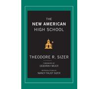 Ted Sizer The New American High School (Copertina rigida)