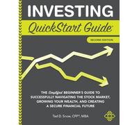 Ted Snow, CFP, MBA Investing QuickStart Guide (Tascabile) QuickStart Guides