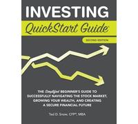 Ted Snow Cfp(r) Mba Investing QuickStart Guide - 2nd Edition (Copertina rigida)