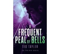 Ted Tayler A Frequent Peal Of Bells (Tascabile) Phoenix