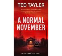 Ted Tayler A Normal November (Tascabile) Freeman Files