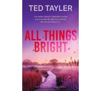 Ted Tayler All Things Bright (Tascabile) Freeman Files
