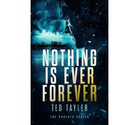 Ted Tayler Nothing Is Ever Forever (Tascabile) Phoenix (PRESALE 12/03/2026)