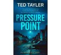Ted Tayler Pressure Point (Tascabile) Freeman Files