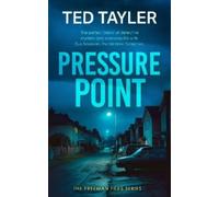 Ted Tayler Pressure Point (Tascabile) Freeman Files