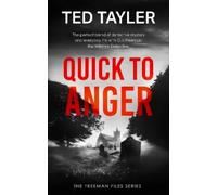 Ted Tayler Quick To Anger (Tascabile) Freeman Files