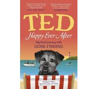 Ted the Dog Happy Ever After (Copertina rigida) (PRESALE 24/09/2026)