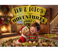 Ted & Toto's Adventures: Part I