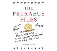 Ted Travelstead The Petraeus Files (Tascabile)