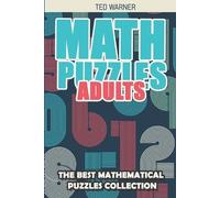 Ted Warner Math Puzzles Adults (Tascabile) Math and Logic Puzzles