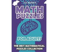 Ted Warner Math Puzzles For Adults (Tascabile) Math and Logic Puzzles