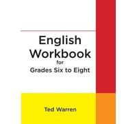 Ted Warren English Workbook for Grades Six to Eight (Tascabile)
