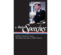 Ted Widmer American Speeches Vol. 2 (LOA #167) (Copertina rigida)