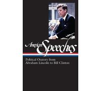 Ted Widmer American Speeches Vol. 2 (LOA #167) (Copertina rigida)