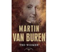 Ted Widmer Martin Van Buren (Copertina rigida)