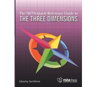 Ted Willard The NSTA Quick-Reference Guide to the Three Dimensions (Tascabile)