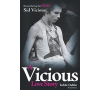Teddie Dahlin A Vicious Love Story (Tascabile)