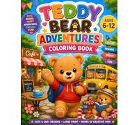 Teddy Bear Adventures: Coloring Book