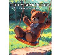 Teddy Bear Picnic: Adult Coloring Book for all ages